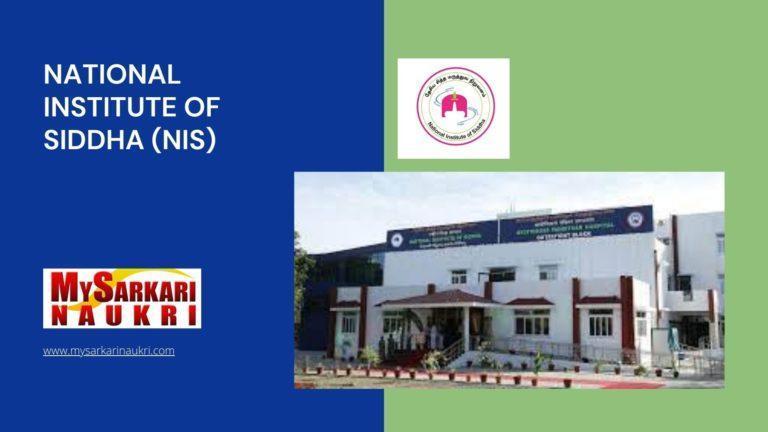 National Institute Of Siddha (NIS) Recruitment
