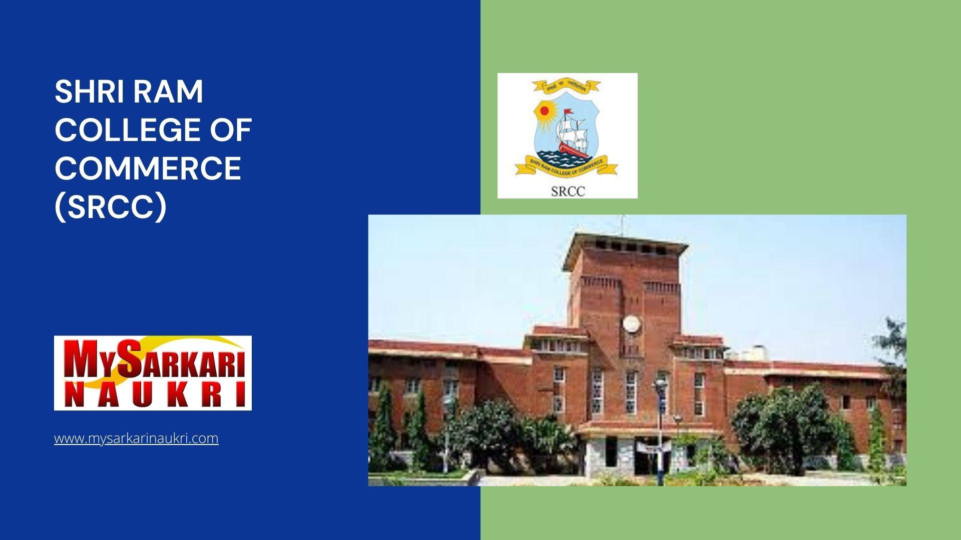 Shri Ram College Of Commerce SRCC Recruitment MySarkariNaukri En