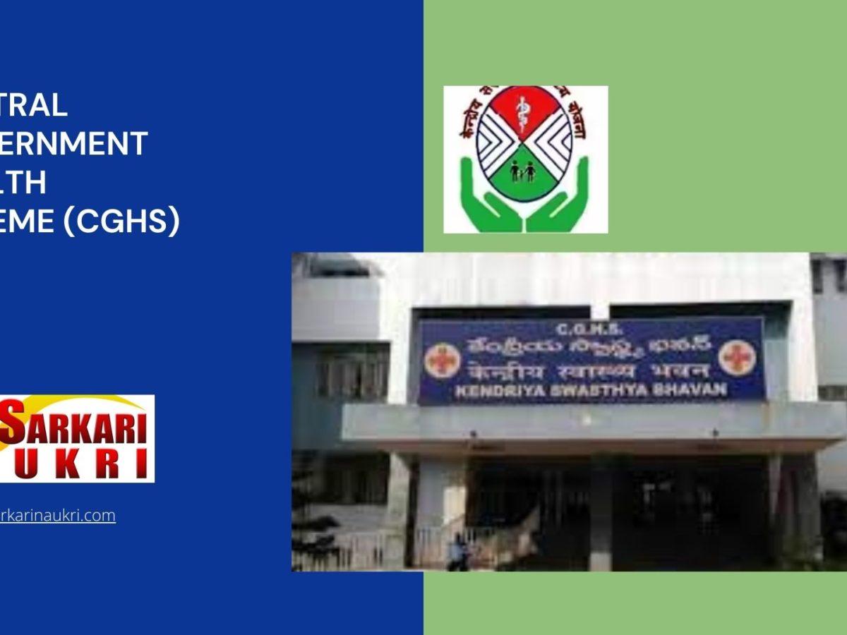 Central Government Health Scheme (CGHS) Recruitment