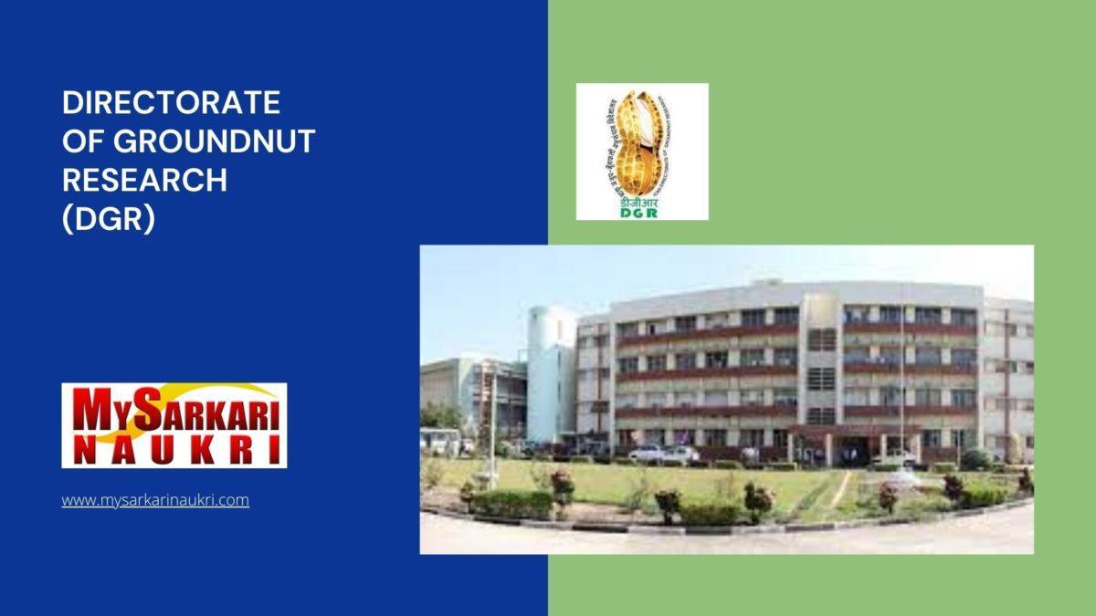 Directorate of Groundnut Research (DGR) Recruitment