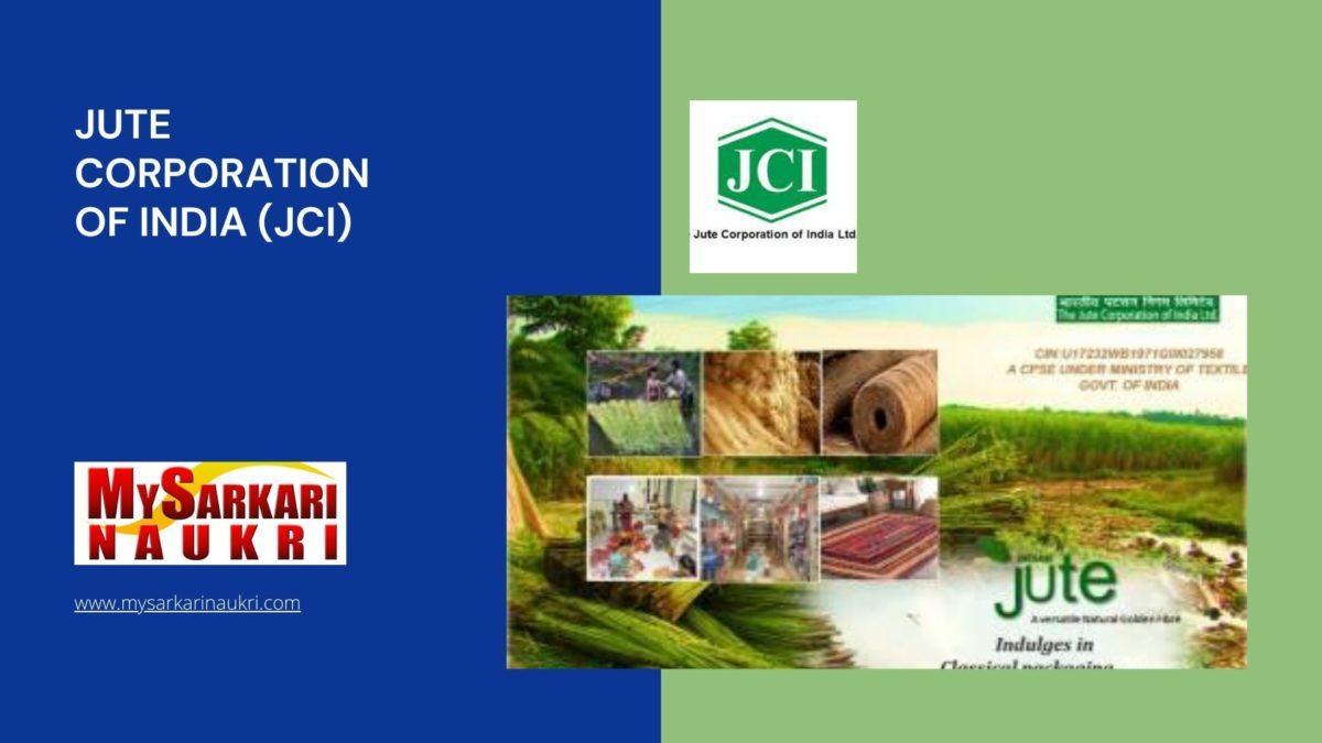 Jute Corporation of India (JCI) Recruitment