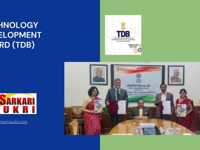Technology Development Board (TDB) Recruitment