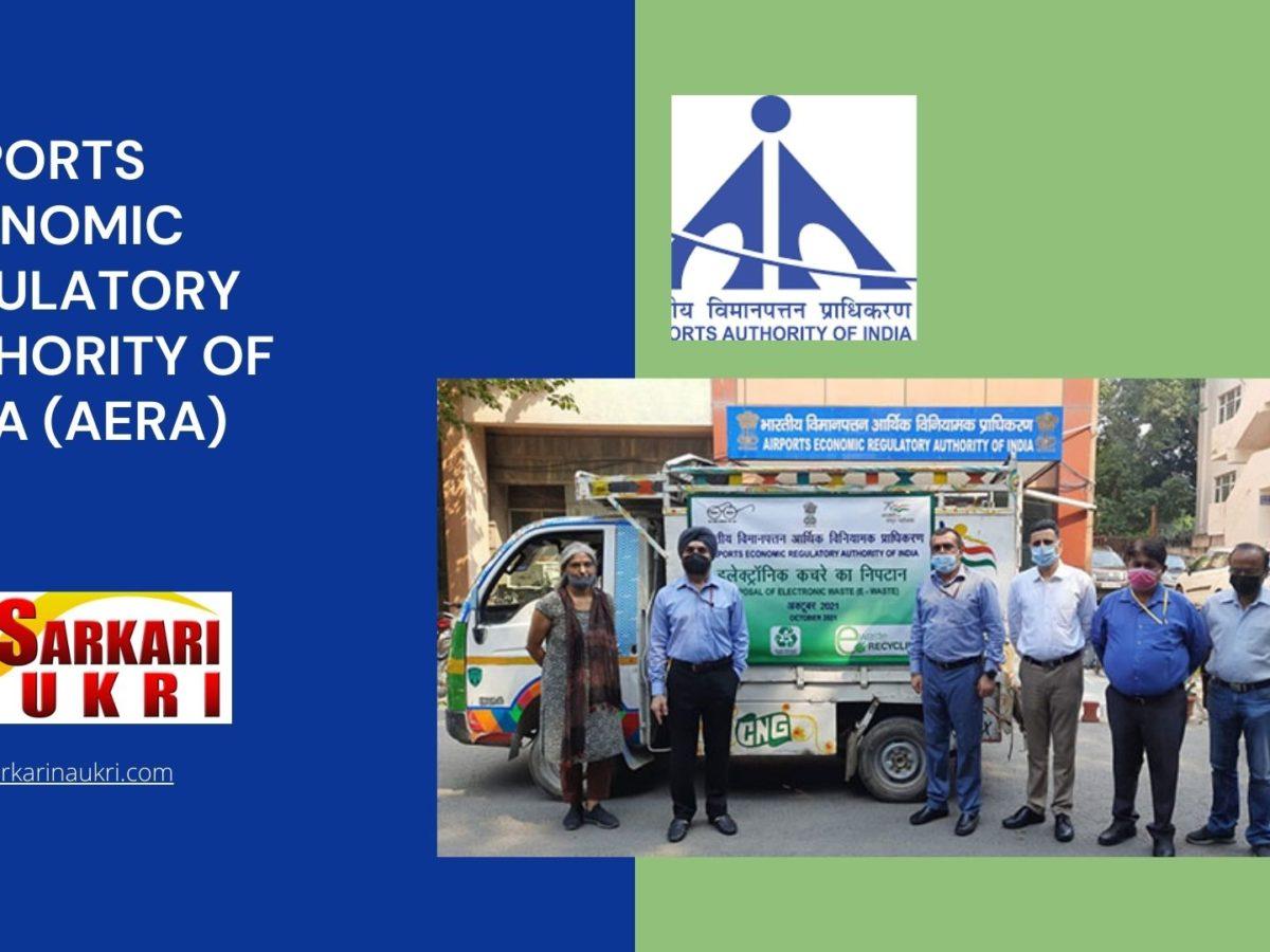 Airports Economic Regulatory Authority of India (AERA) Recruitment