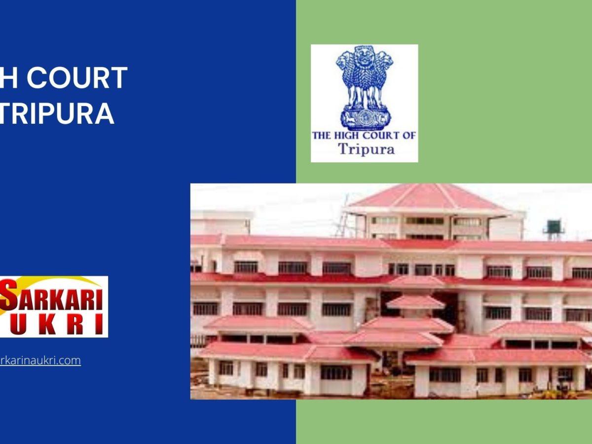 High Court of Tripura Recruitment