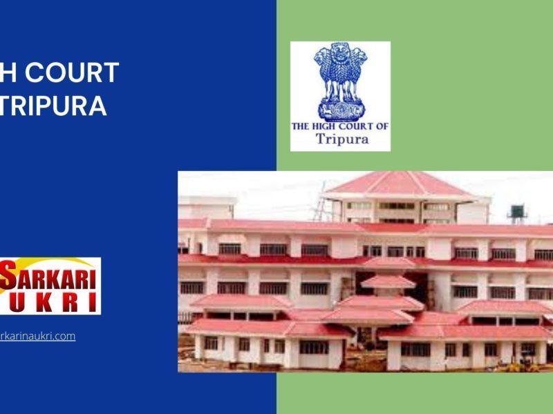 High Court of Tripura Recruitment