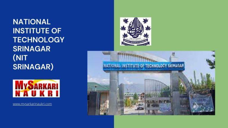 National Institute of Technology Srinagar (NIT Srinagar) Recruitment