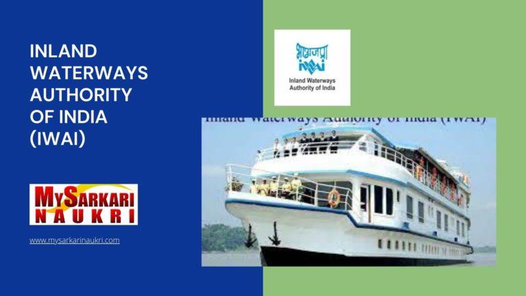 Inland Waterways Authority Of India (IWAI) Recruitment