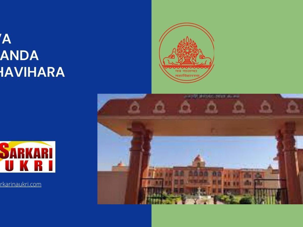 Nava Nalanda Mahavihara Recruitment