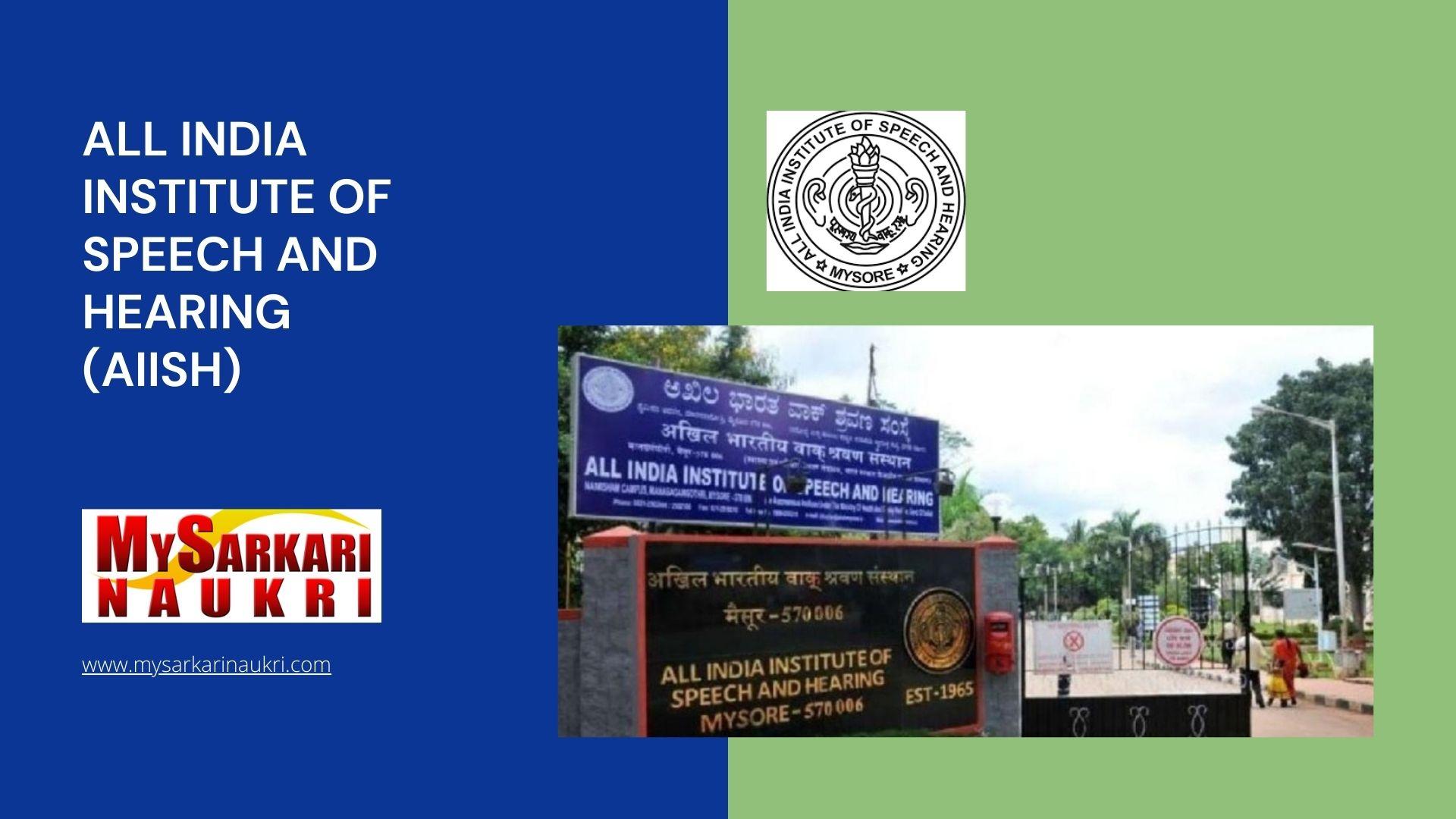 All India Institute of Speech and Hearing (AIISH) Recruitment