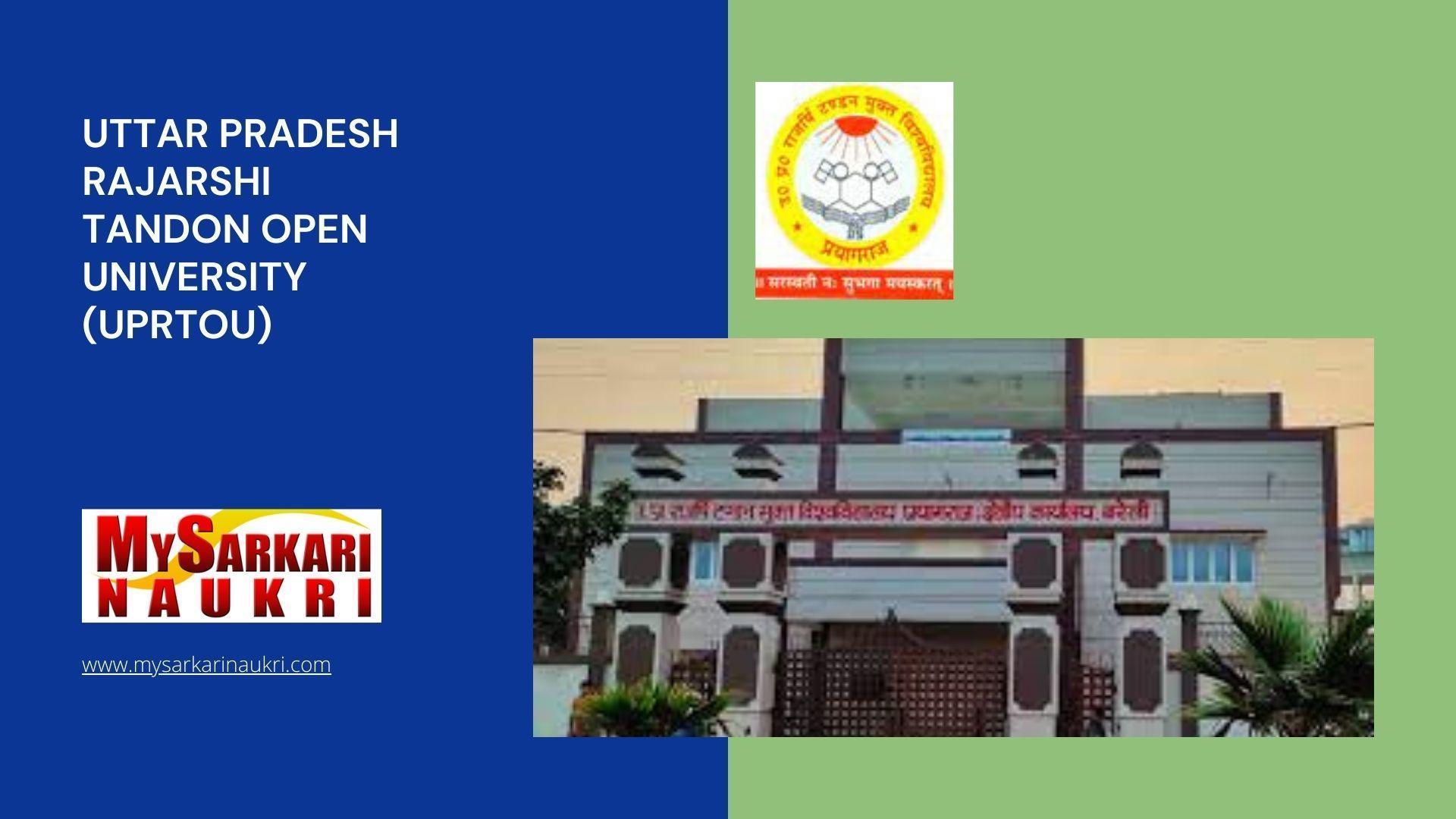 Uttar Pradesh Rajarshi Tandon Open University (UPRTOU) Recruitment