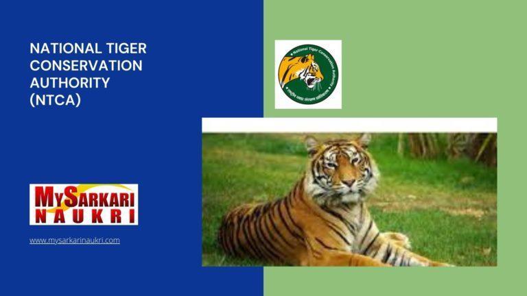 National Tiger Conservation Authority (NTCA) Recruitment