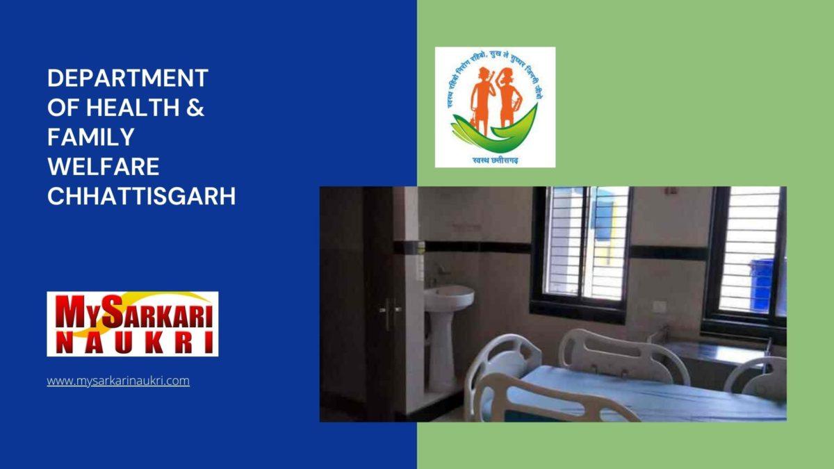 Department of Health & Family Welfare Chhattisgarh Recruitment