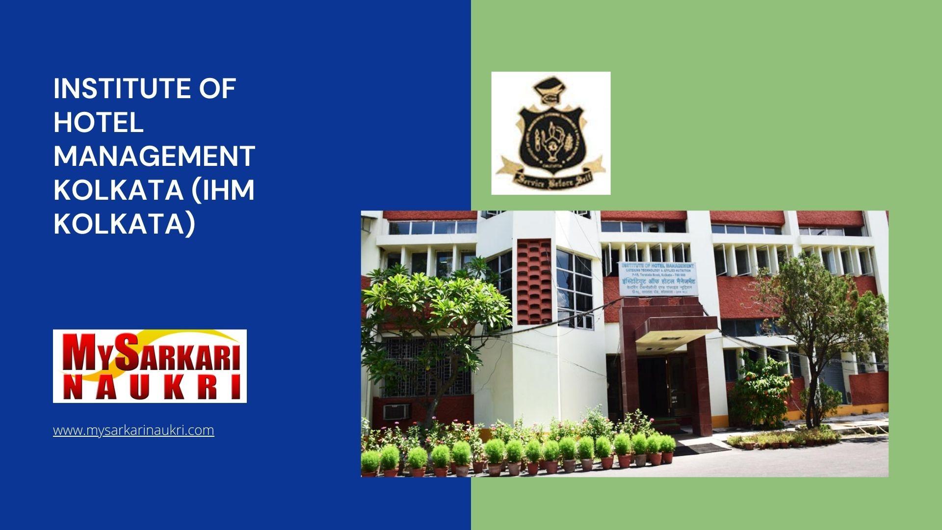 Institute of Hotel Management Kolkata (IHM Kolkata) Recruitment