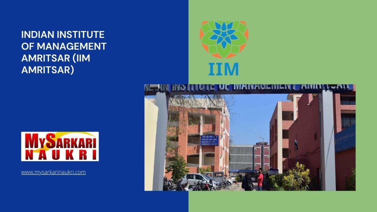 Indian Institute of Management Amritsar (IIM Amritsar) Recruitment