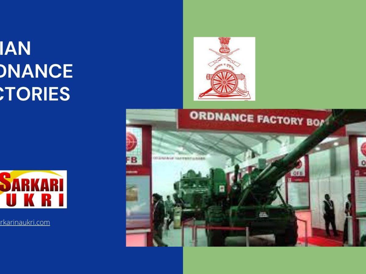 Indian Ordnance Factories Recruitment