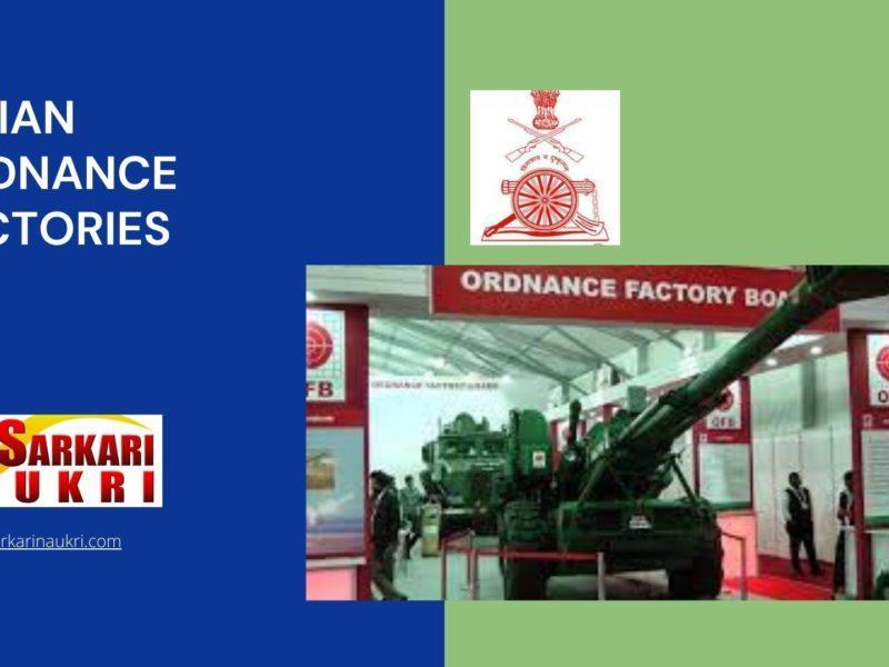 Indian Ordnance Factories Recruitment