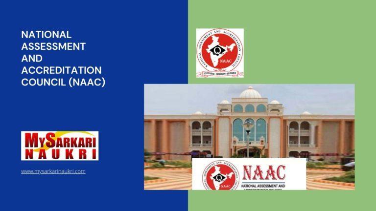National Assessment and Accreditation Council (NAAC) Recruitment