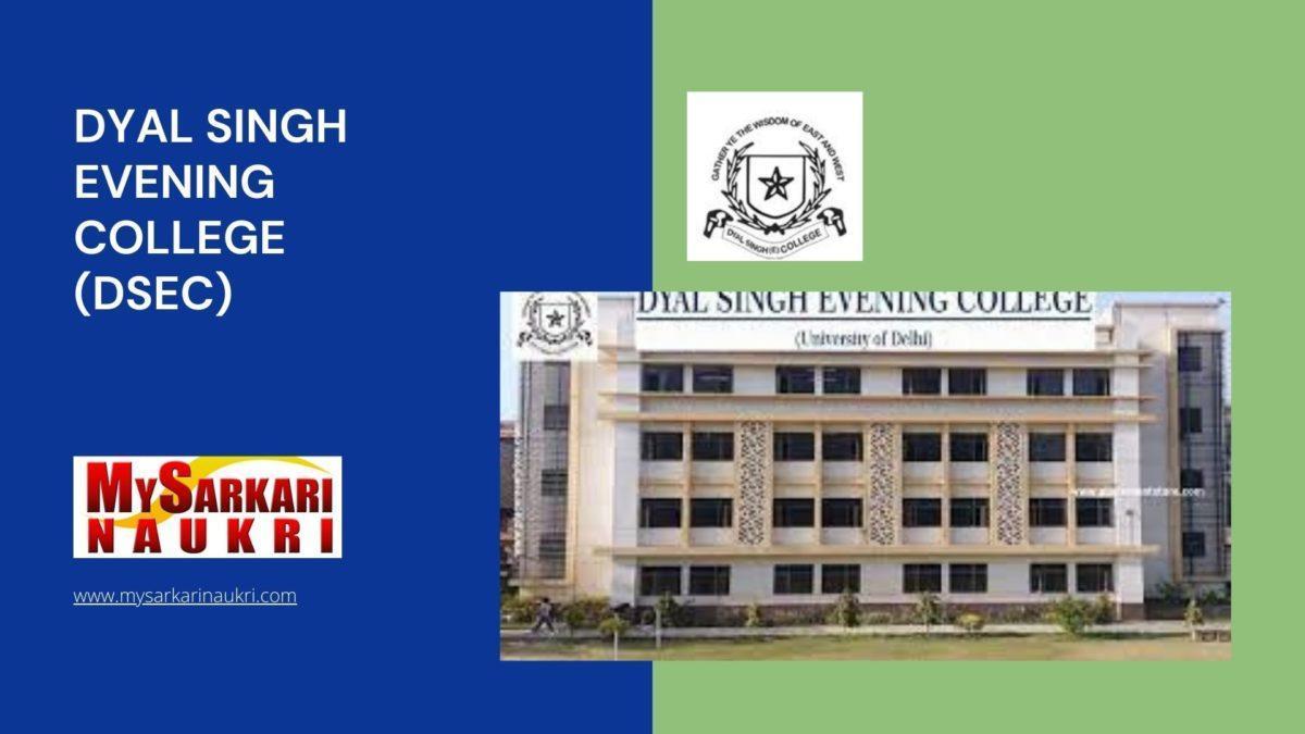 Dyal Singh Evening College (DSEC) Recruitment