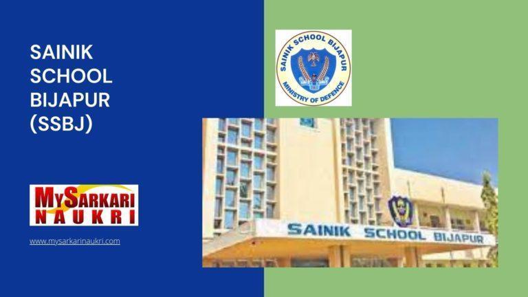 Sainik School Bijapur (SSBJ) Recruitment