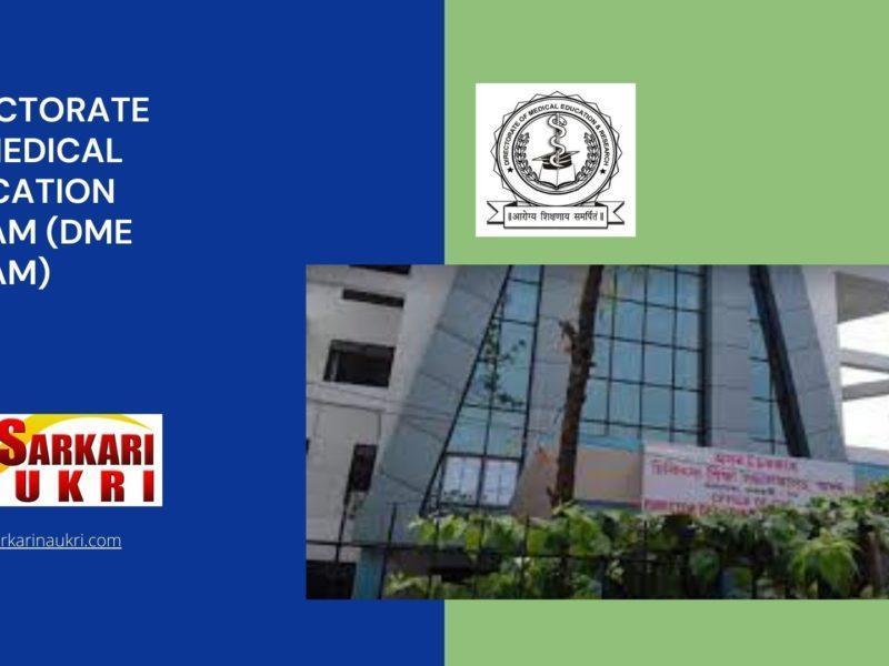 Directorate of Medical Education Assam (DME Assam) Recruitment