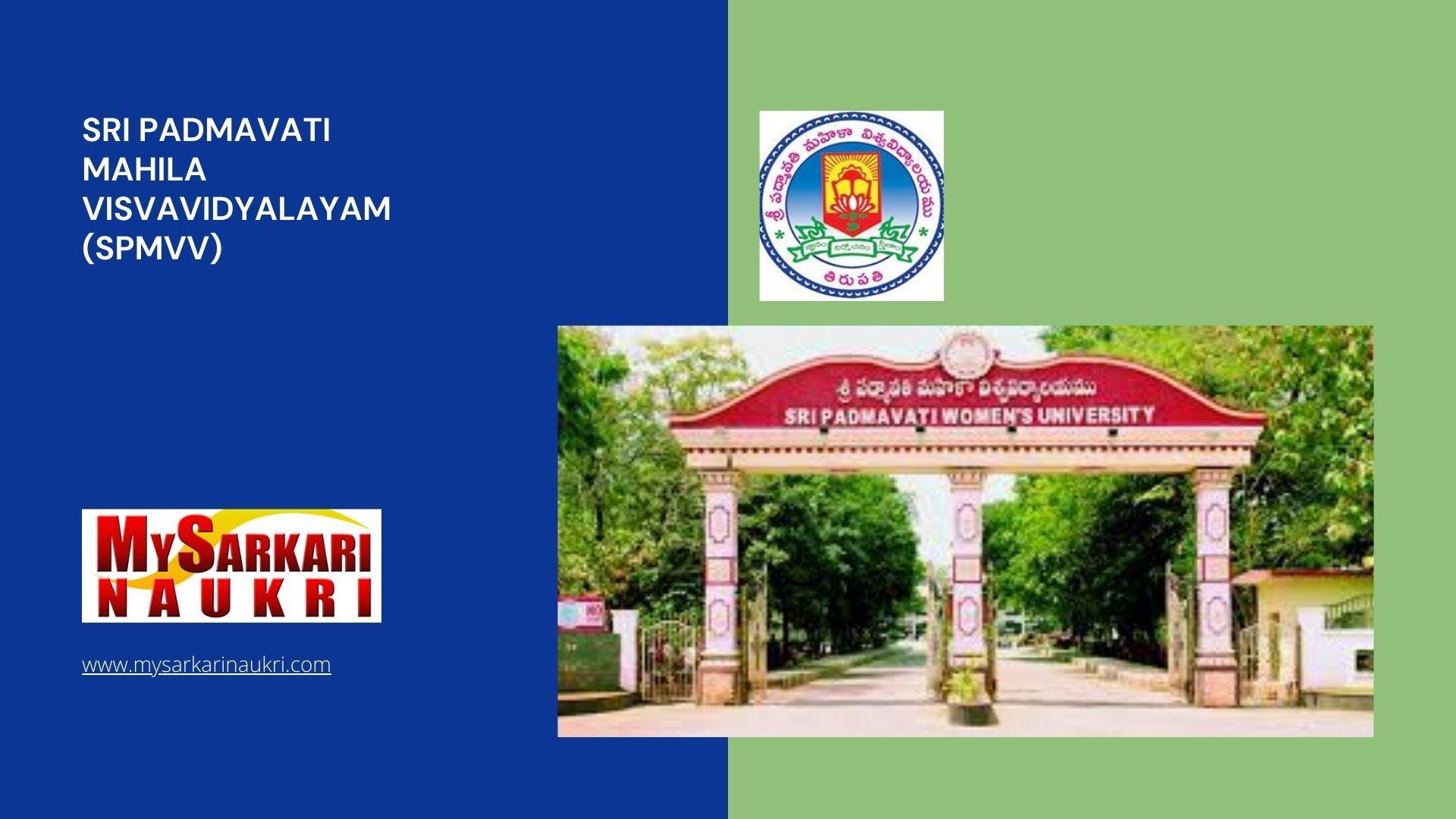 Sri Padmavati Mahila Visvavidyalayam (SPMVV) Recruitment