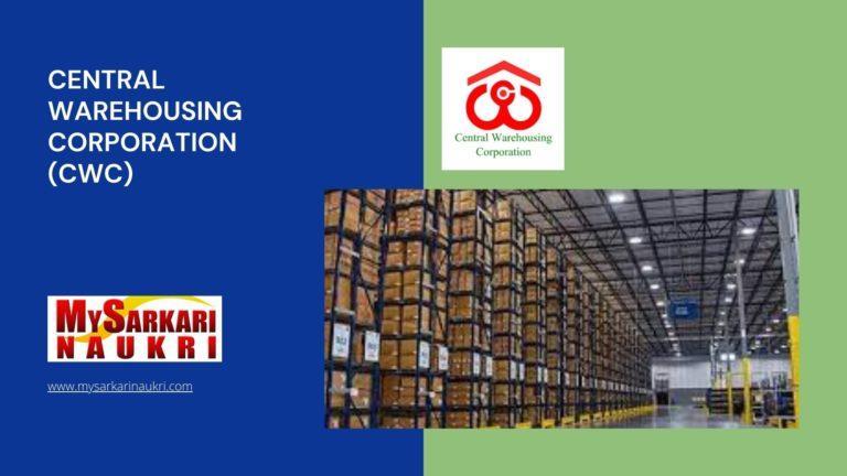 Central Warehousing Corporation (CWC) Recruitment