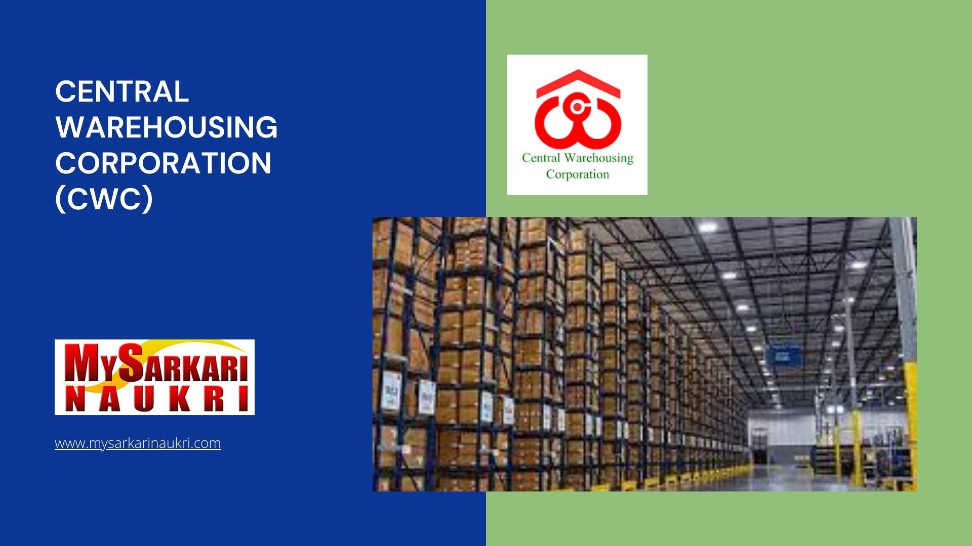 Central Warehousing Corporation (CWC) Recruitment - MySarkariNaukri En 