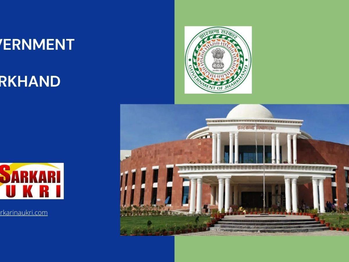 Government of Jharkhand Recruitment