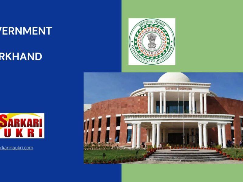 Government of Jharkhand Recruitment