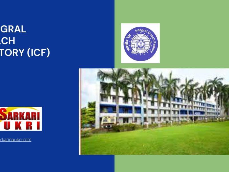 Integral Coach Factory (ICF) Recruitment