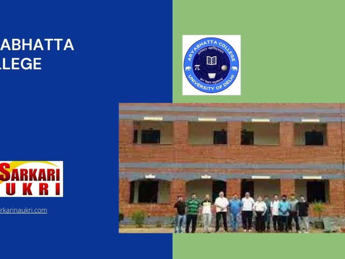 Aryabhatta College Recruitment