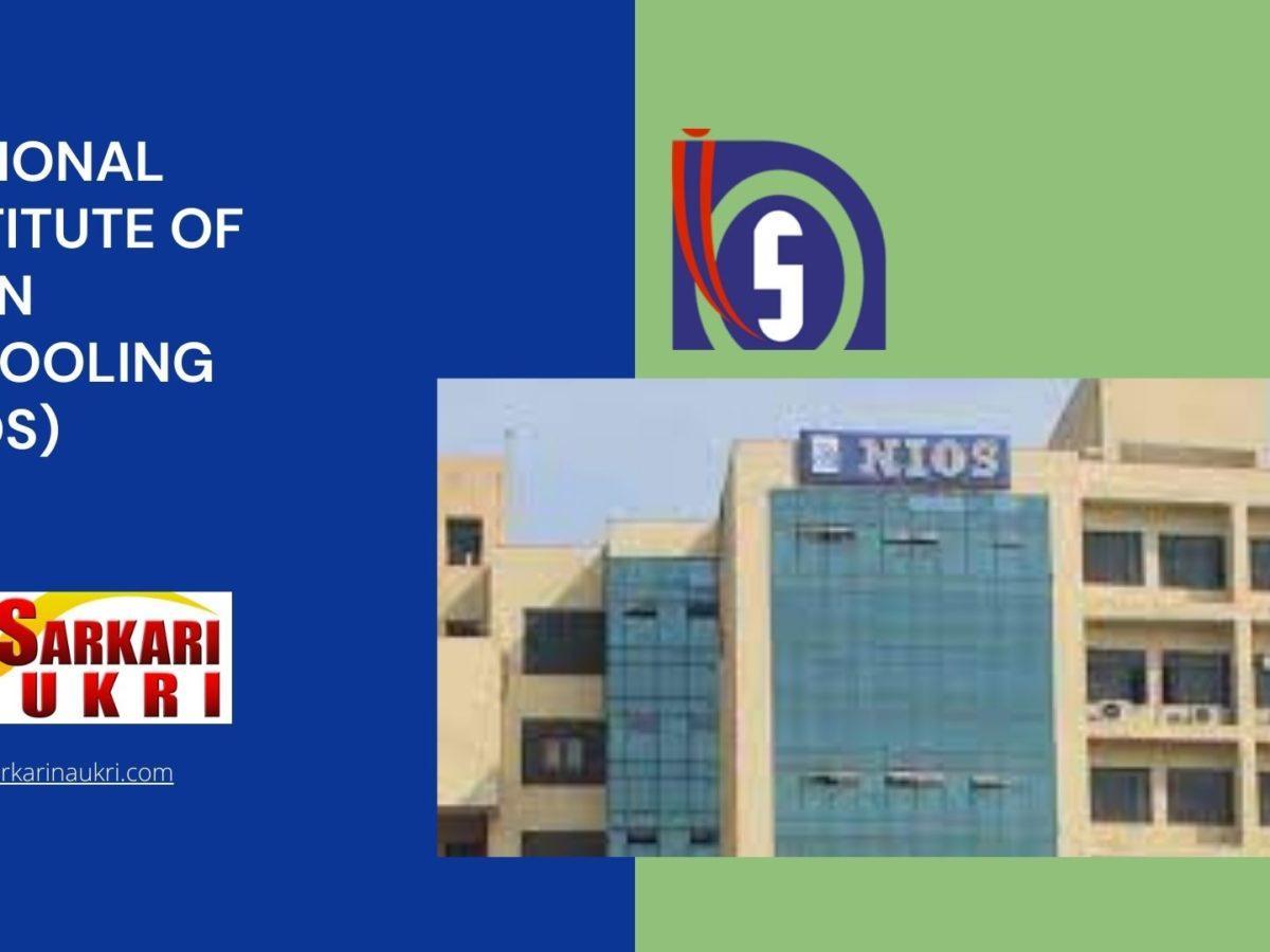 National Institute Of Open Schooling (NIOS) Recruitment
