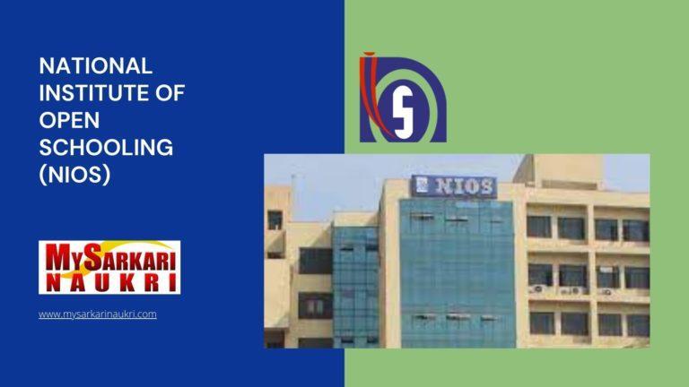 National Institute Of Open Schooling (NIOS) Recruitment