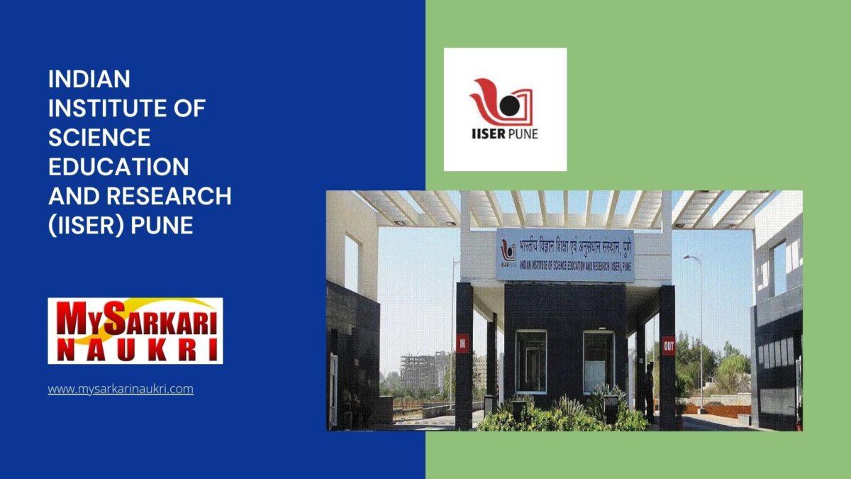 Indian Institute of Science Education and Research (IISER) Pune Recruitment