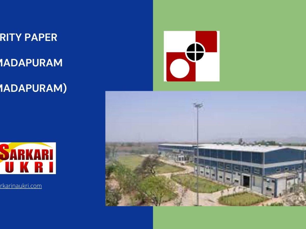 Security Paper Mill Narmadapuram (SPM Narmadapuram) Recruitment