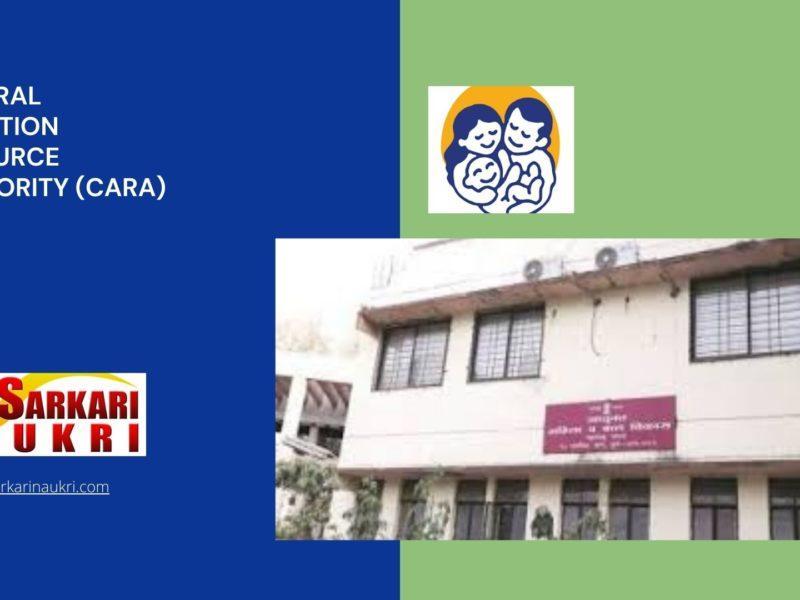 Central Adoption Resource Authority (CARA) Recruitment