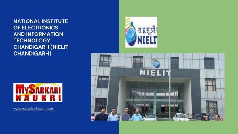 National Institute of Electronics and Information Technology Chandigarh (NIELIT Chandigarh) Recruitment