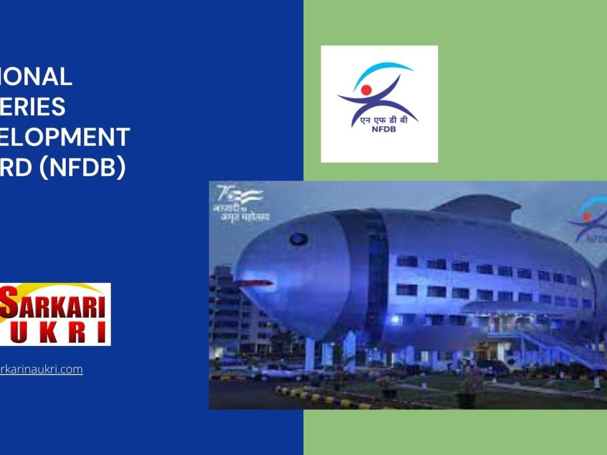 National Fisheries Development Board (NFDB) Recruitment