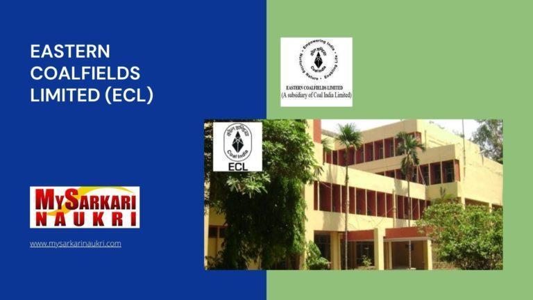 Eastern Coalfields Limited (ECL) Recruitment