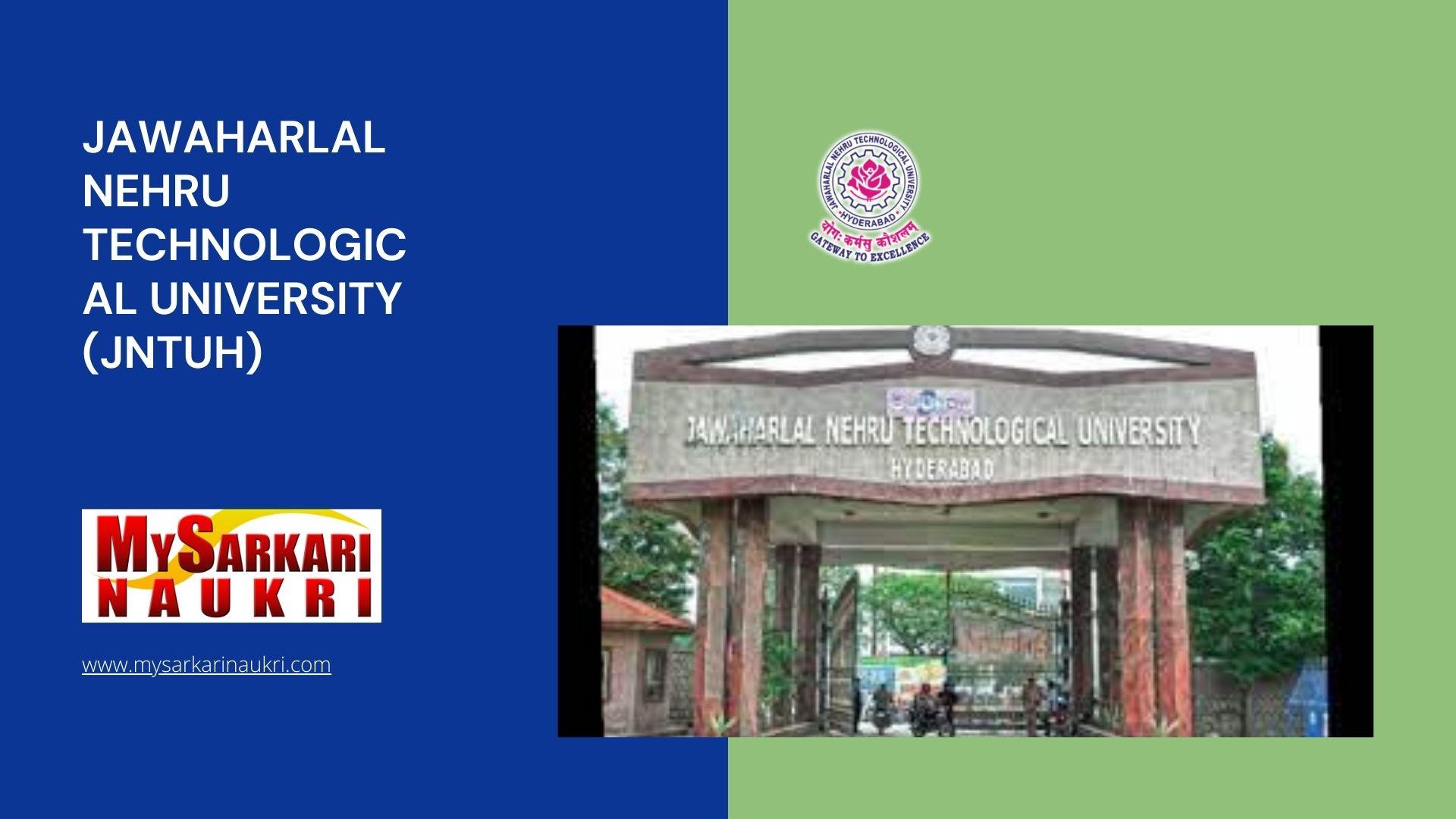 Jawaharlal Nehru Technological University (JNTUH) Recruitment