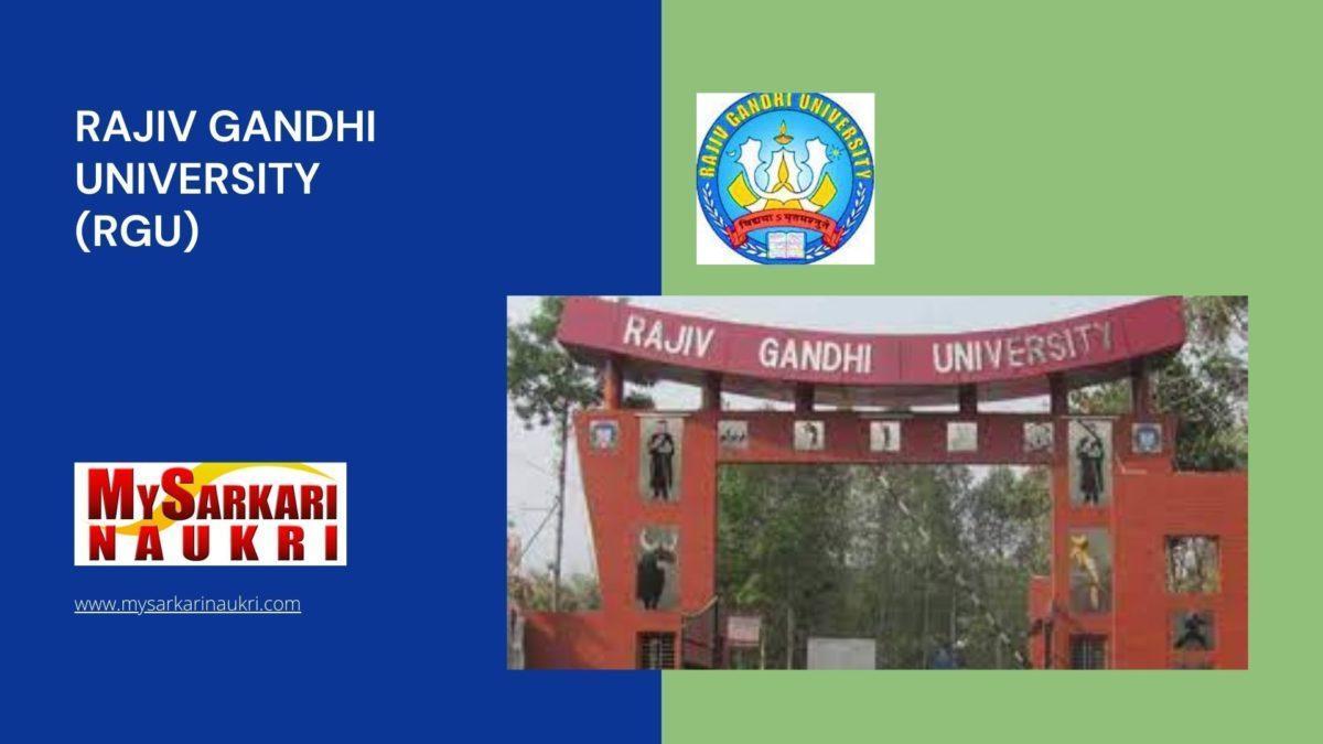 Rajiv Gandhi University (RGU) Recruitment