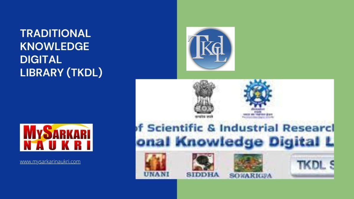 Traditional Knowledge Digital Library (TKDL) Recruitment