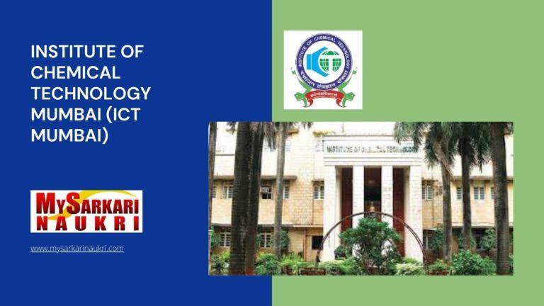 Institute of Chemical Technology Mumbai (ICT Mumbai) Recruitment