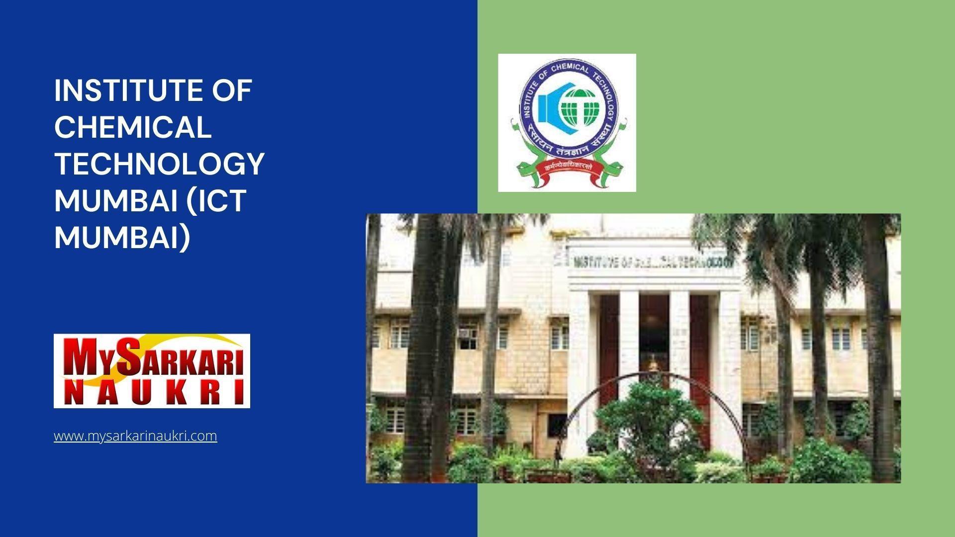 Institute of Chemical Technology Mumbai (ICT Mumbai) Recruitment