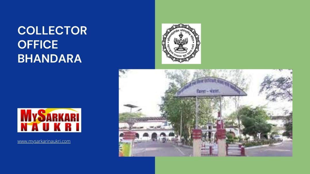 Collector Office Bhandara Recruitment