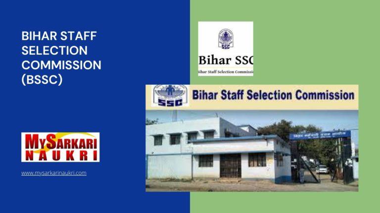 Bihar Staff Selection Commission (BSSC) Recruitment