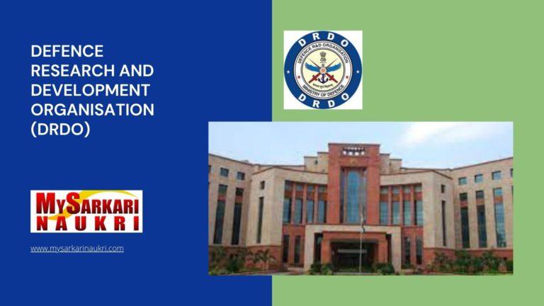 Defence Research And Development Organisation (DRDO) Recruitment