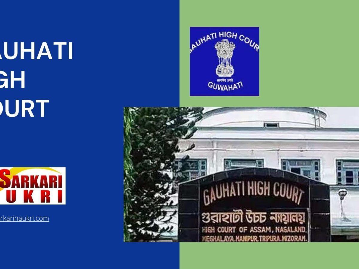 Gauhati High Court Recruitment