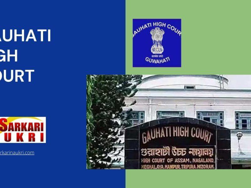 Gauhati High Court Recruitment