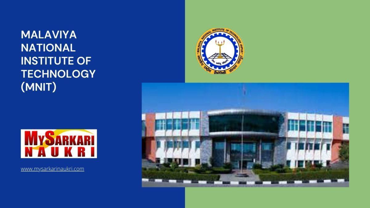 Malaviya National Institute of Technology (MNIT) Recruitment